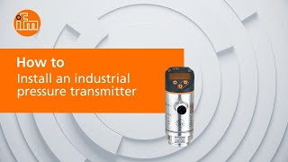 How to install an industrial pressure transmitter [upl. by Dimitry356]