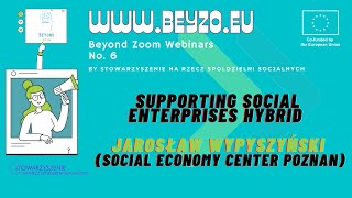 Beyond Zoom Webinars  supporting social enterprises hybrid Jaroslow Wypyszynski [upl. by Nayve583]