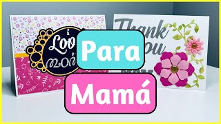 TARJETAS para el DÍA de las MADRES  Regalo para Mamá [upl. by Ailicec]