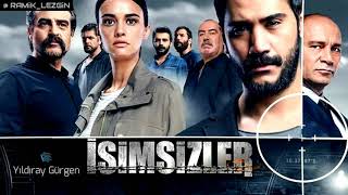 İsimsizler  Gizemli  Dizi Müziği [upl. by Ynots216]