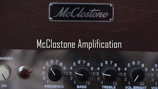 The Art Of Making  McClostone Amplifiers [upl. by Shantee]