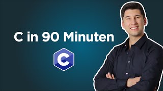 C Tutorial Deutsch  Lerne C in 90 Minuten [upl. by Enellek]