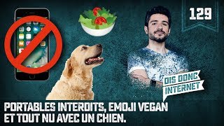 Portables interdits Emoji Vegan et Tout nu avec un chien  VERINO 129 [upl. by Nilam722]