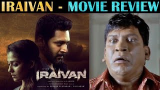 IRAIVAN  Movie Review  Jayam Ravi  Nayanthara  Rahul Bose  Tamil  Rakesh amp Jeni [upl. by Cutlip137]