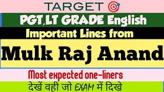 One liner on Mulk Raj Anand  English literature  UP TGT PGT LT GRADE English EXAMPLAR CH [upl. by Keisling]