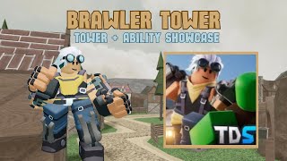 Brawler Tower Showcase  Tower Defense Simulator  Roblox [upl. by Marentic310]