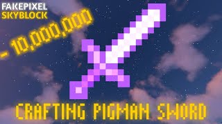 CRAFTING PIGMAN SWORD IN FAKEPIXEL SKYBLOCK [upl. by Coney]