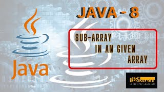 How to find the Subarray in an given Array  SubArray  DSA dsa array leetcode coding java [upl. by Augusta]