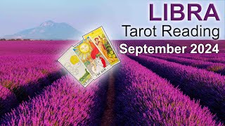 LIBRA TAROT READING September 2024 quotA SUCCESSFUL OUTCOME REGAINING BALANCE amp ADAPTING IN CHANGEquot [upl. by Allenrac]