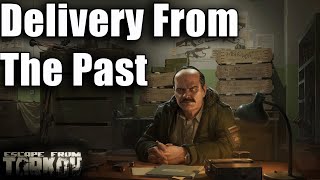 TASK GUIDE  Prapor  Delivery From The Past  Escape from Tarkov [upl. by Marcella707]