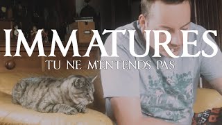 IMMATURES  Tu ne mentends pas official video [upl. by Yracaz]