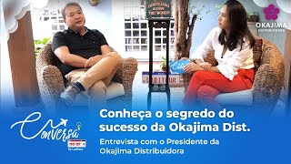 CONHEÇA O SEGREDO DO SUCESSO OKAJIMA DISTRIBUIDORA [upl. by Htevi265]