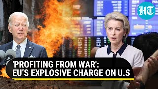 Putins War hits Western Unity Top EU officials furious with Americas profiting from war [upl. by Ahseyi254]