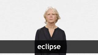 How to pronounce ECLIPSE in American English [upl. by Eleumas]