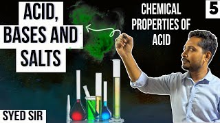 Acid Bases and Salts  Chemical Properties of Acid  Class 10  Syed Sir  5 [upl. by Catlee]