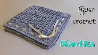 Como tejer un ajuar a crochet Mantita Cobija [upl. by Menard]