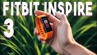 FITBIT INSPIRE 3 Smart Band Review  Best Smart Band of 2024 [upl. by Arita]