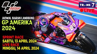 JADWAL SIARAN LANGSUNG RACE MOTO GP AMERIKA SERI 3 LIVE TRANS 7 [upl. by Runkel615]