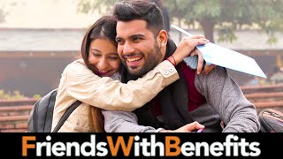 FRIENDS WITH BENEFITS  Friend Zone Ojas Mendiratta [upl. by Verras]