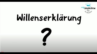 Was ist eine Willenserklärung [upl. by Acirret]