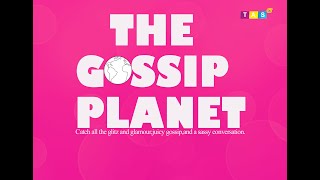 🔴 LIVE  The Gossip Planet [upl. by Viki135]