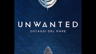 UNWANTED  OSTAGGI DEL MARE 2023 Trailer Ufficiale della Serie con Marco Bocci  Sky [upl. by Daphna651]