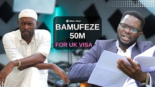 OMUKYALA BAMUFEZE MILLIONS 50 KU MUTWALA UK MWEBEREREMU [upl. by Sunev]