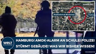 HAMBURG Amokalarm an Schule in Blankenese Polizei stürmt Gebäude Was wir bisher wissen [upl. by Floria]