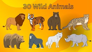 30 Wild Animals Poem for Kids  Kids Poem  Kids Learning  Nursery Rhymes  Colourful animations [upl. by Ayikat617]