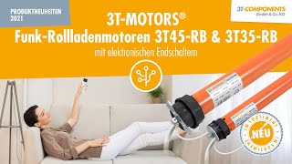 FunkRollladenmotoren 3T45RB amp 3T35RB mit elektronischen Endschaltern 3TMOTORS [upl. by Jacynth929]