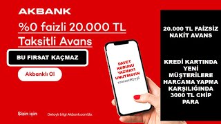 AKBANK FAİZSİZ NAKİT AVANS KAMPANYASI [upl. by Enyalahs520]