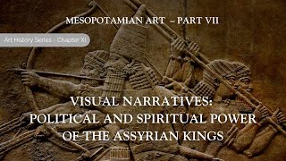 Mesopotamian Art  Part VII Assyrian Art arthistory [upl. by Nimrahc153]