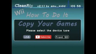 HOMBREW NINTENDO Wii  App CleanRip COPY YOUR GAMES to USE IN USB LOADER GX [upl. by Brooking408]