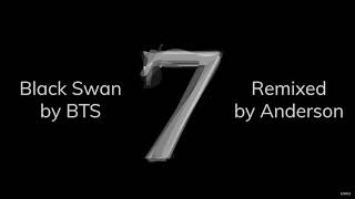 BTS  Black Swan Original  Orchestral  EDM Remix [upl. by Alliuqa]