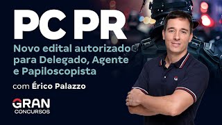 Concurso PC PR Novo Edital Solicitado para Delegado Agente e Papiloscopista [upl. by Lally]