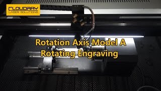 Rotation Axis Rotate Engraving from Cloudray Laser [upl. by Migeon]