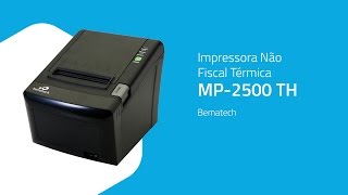 Impressora Não Fiscal Térmica MP2500 TH  Bematech  Grátis Bobina  ZIP Automação [upl. by Penoyer]