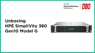 Unboxing HPE SimpliVity 380 Gen10 Model G [upl. by Acirretahs]