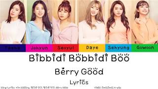 Berry Good  Bibbidi Bobbidi Boo Lyrics HanRomEng [upl. by Eimmij]