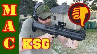 KelTec KSG  Painful First Shots [upl. by Nereil]