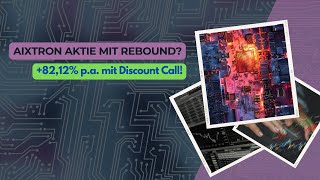 Aixtron Aktie mit Rebound 8212 pa mit Discount Call [upl. by Yrrehc]