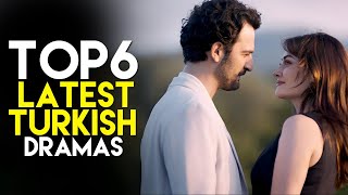 Top 6 Latest Turkish Dramas You Cant Miss in 2024  New Turkish Series [upl. by Eirrod]