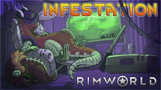 Infestation – Rimworld Royalty Gameplay – Lets Play Part 16 [upl. by Nodyl596]