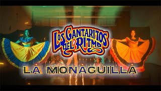 LOS CANTARITOS DEL RITMO  LA MONAGUILLA VIDEO OFICIAL [upl. by Jenilee]