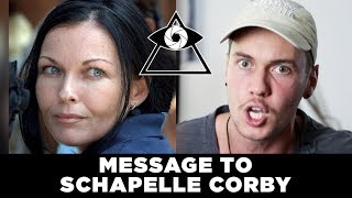 MESSAGE TO SCHAPELLE CORBY  Cunspiracy 4 [upl. by Mayap74]