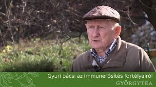 Gyuri bácsi az immunerősítés fortélyairól beszél [upl. by Read]