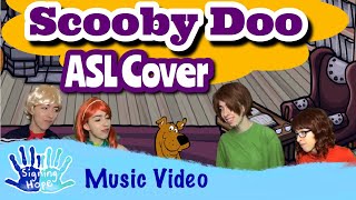 Scooby Dooby Doo Theme Song in ASL [upl. by Gaskill213]