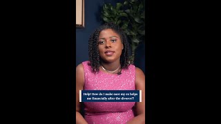 Help How do I make sure my ex helps me financially after the divorce [upl. by Aikem]