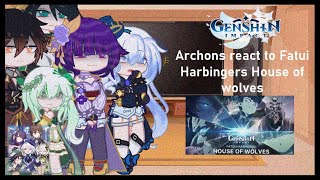 💠✨Archons react to Fatui harbingers fight House of wolves Gacha Nebula [upl. by Helban506]