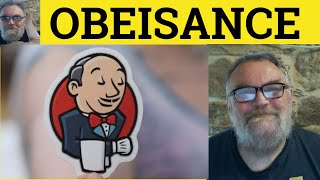 🔵 Obeisance Meaning  Obeisant Examples  Obeisance Defined  Formal English  Obeisant Obeisance [upl. by Yenreit]